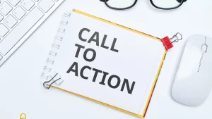 Include a Strong Call-to-Action (CTA)