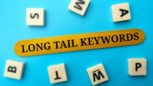 Focus on Long-Tail Keywords
